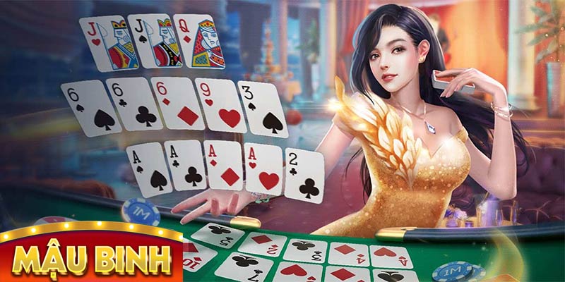 Chơi Mậu binh cần nắm vững quy tắc kết hợp các lá bài tạo liên kết mạnh nhất